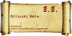 Biliczki Béla névjegykártya